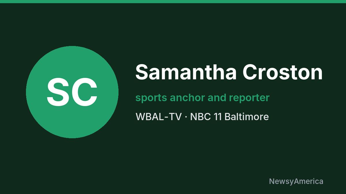 Samantha Croston – WBAL-TV, Baltimore