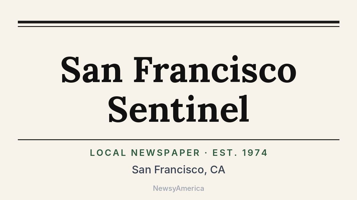 San Francisco Sentinel – California