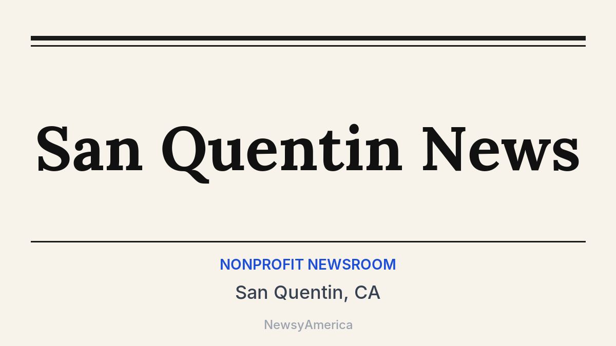 San Quentin News – San Quentin, CA
