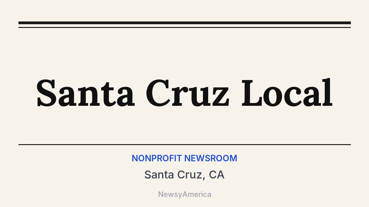 Santa Cruz Local – Santa Cruz, CA