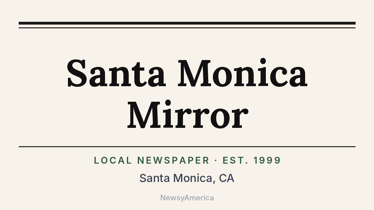 Santa Monica Mirror – California