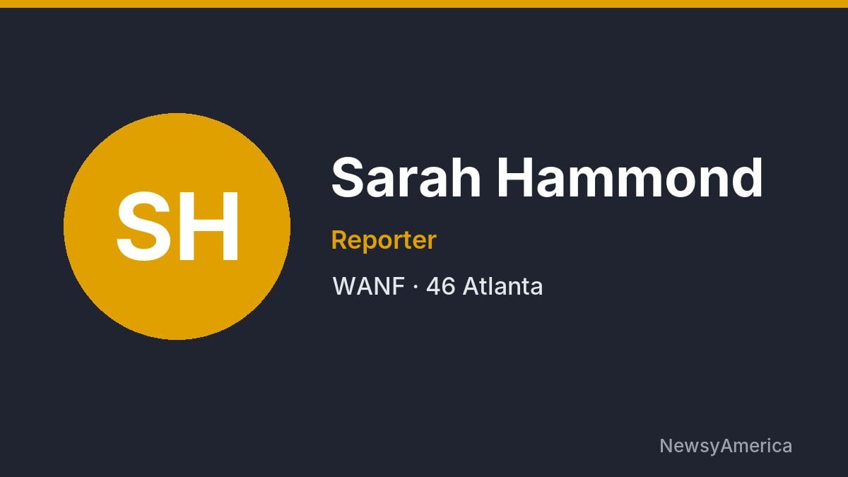 Sarah Hammond – WANF, Atlanta