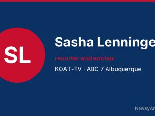 Sasha Lenninger, reporter and anchor, KOAT-TV