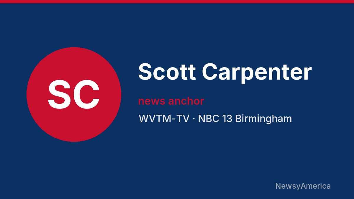 Scott Carpenter – WVTM-TV, Birmingham