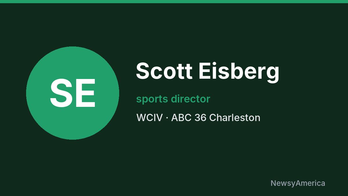 Scott Eisberg – WCIV, Charleston