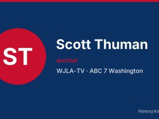 Scott Thuman, anchor, WJLA-TV