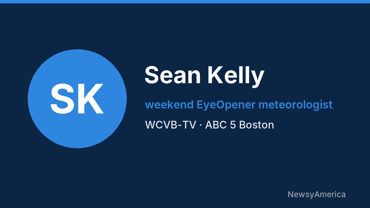 Sean Kelly – WCVB-TV, Boston