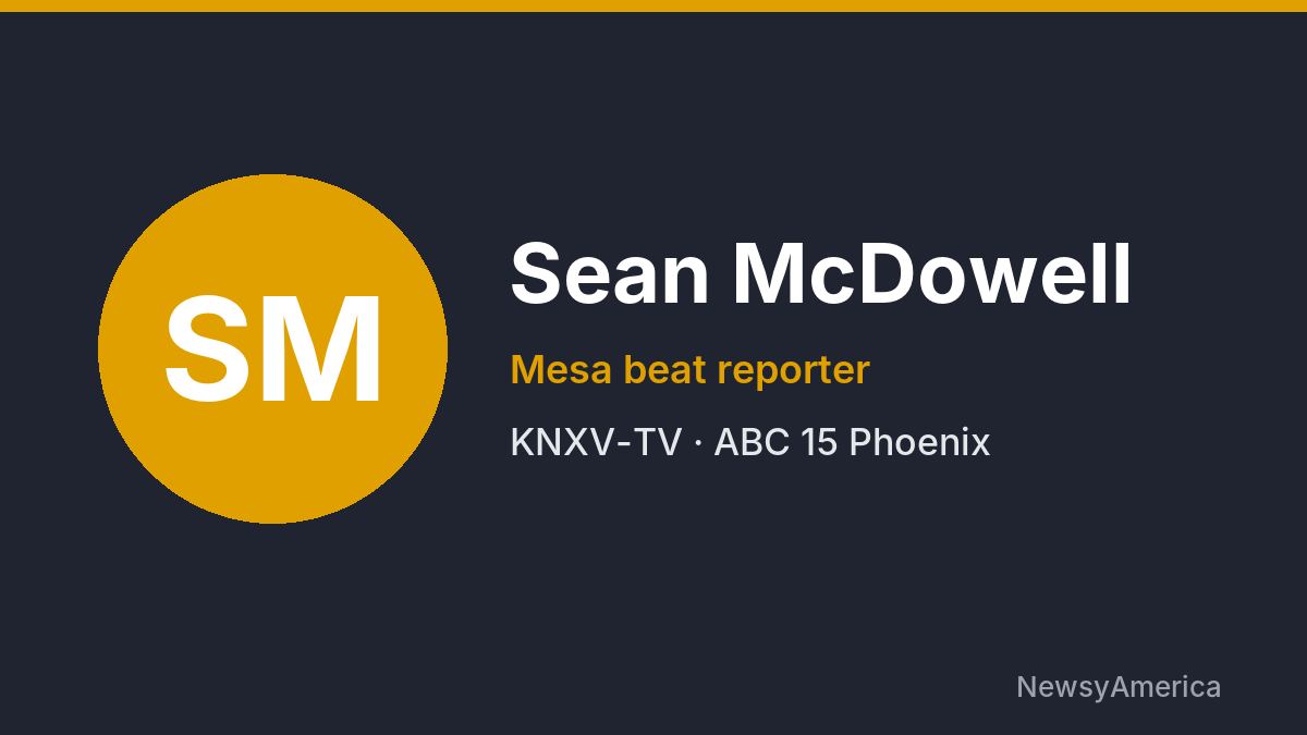 Sean McDowell – KNXV-TV, Phoenix