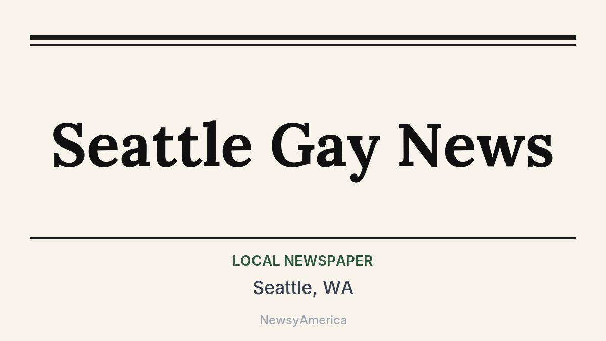 Seattle Gay News – Seattle, WA