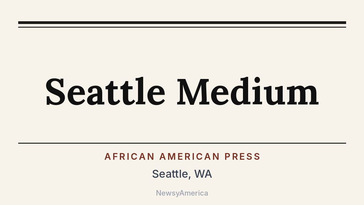 Seattle Medium – Washington