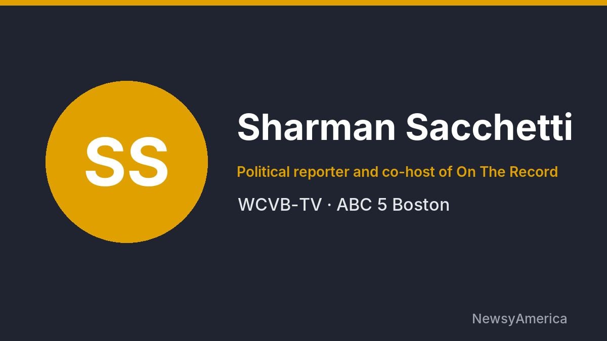 Sharman Sacchetti – WCVB-TV, Boston