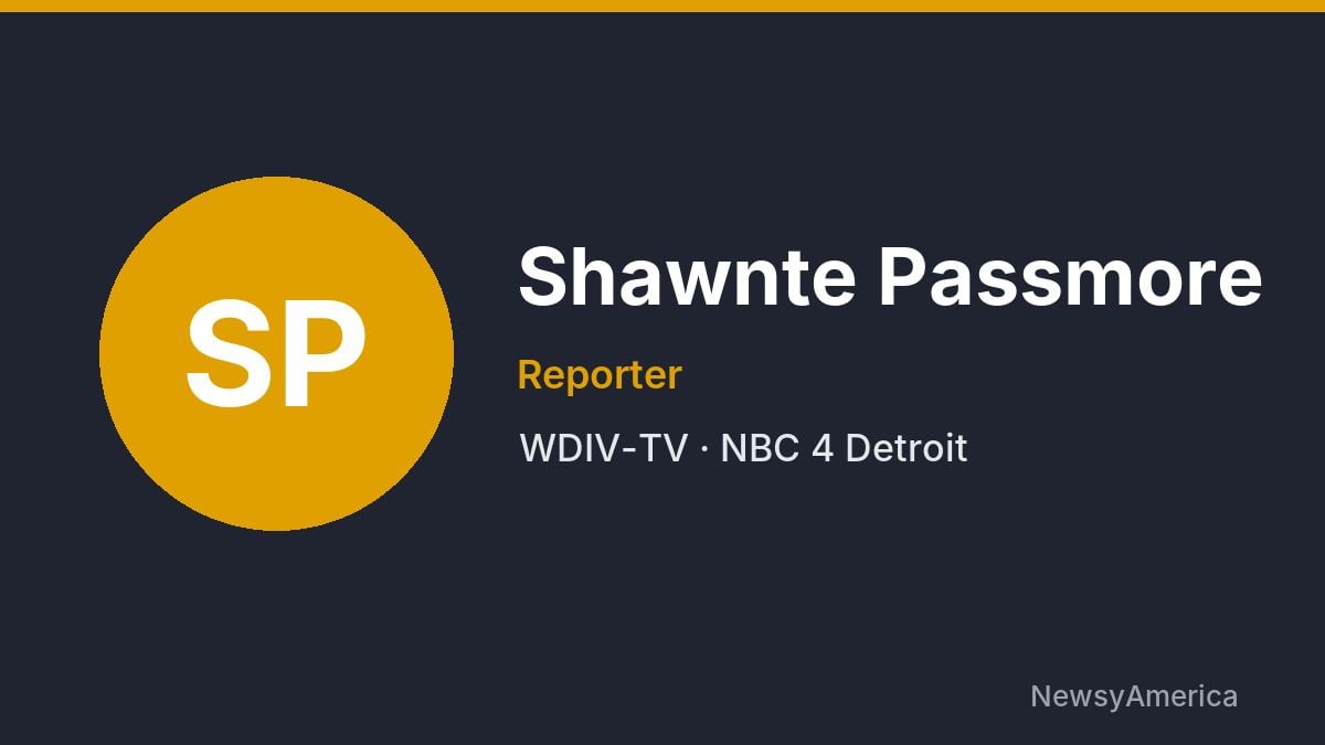 Shawnte Passmore – WDIV-TV, Detroit