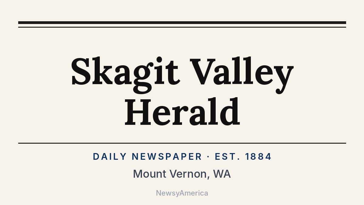 Skagit Valley Herald – Mount Vernon, WA