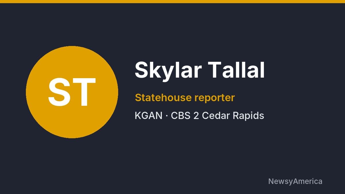 Skylar Tallal – KGAN, Cedar Rapids
