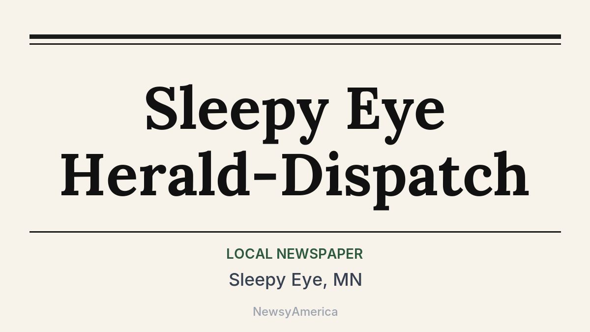 Sleepy Eye Herald-Dispatch – Sleepy Eye, MN