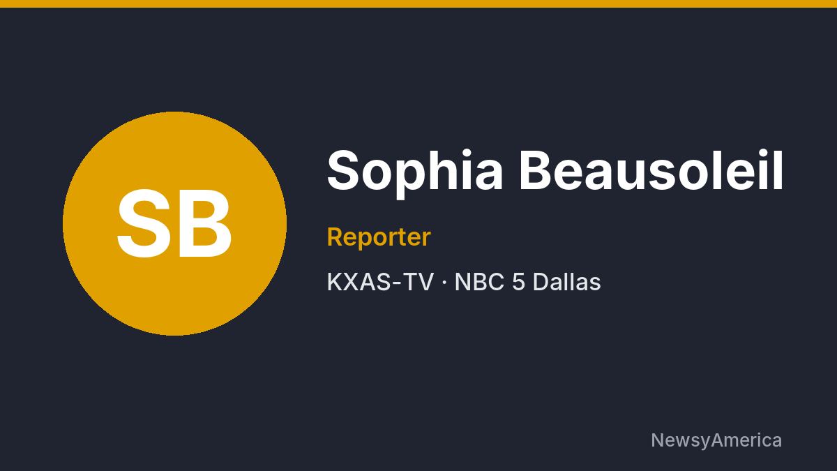 Sophia Beausoleil – KXAS-TV, Dallas