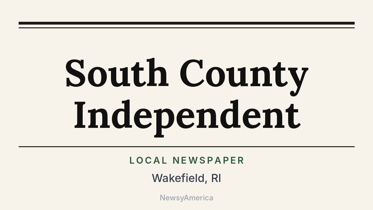 South County Independent – Wakefield, RI