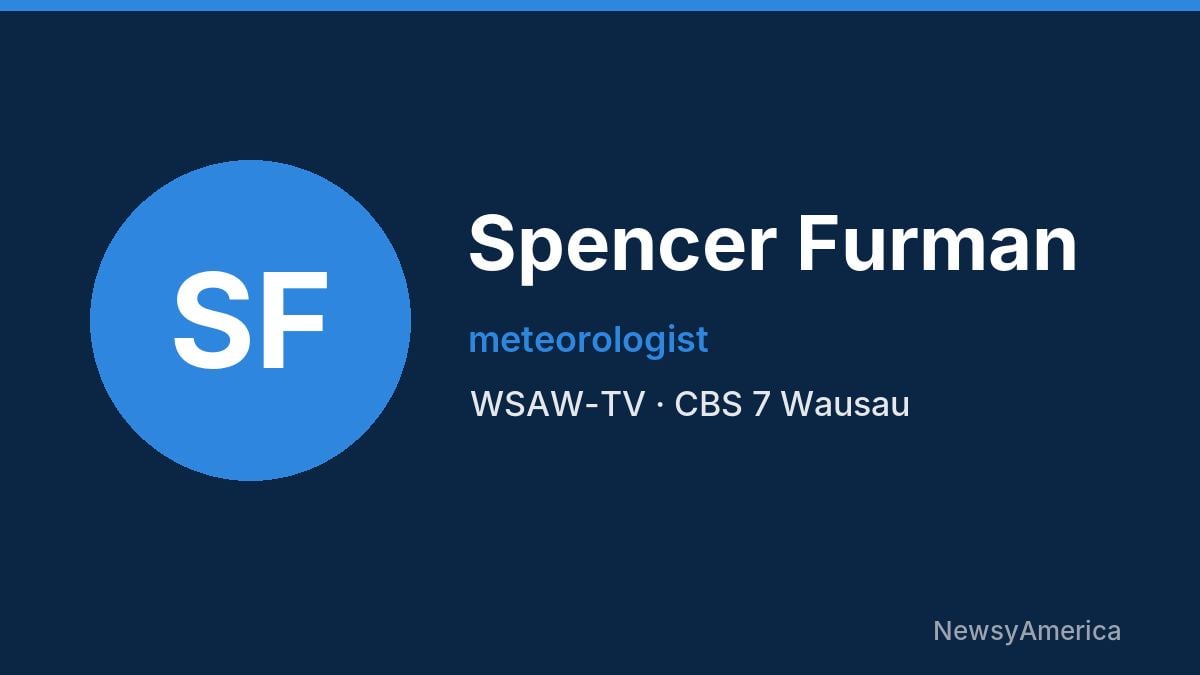 Spencer Furman – WSAW-TV, Wausau