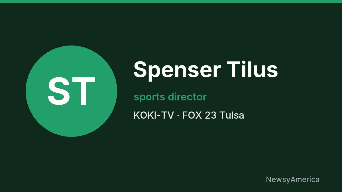 Spenser Tilus – KOKI-TV, Tulsa