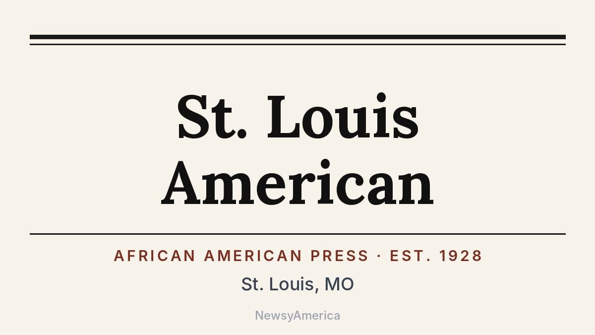 St. Louis American – Missouri