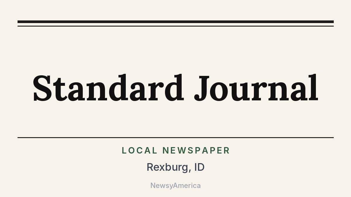 Standard Journal – Rexburg, ID