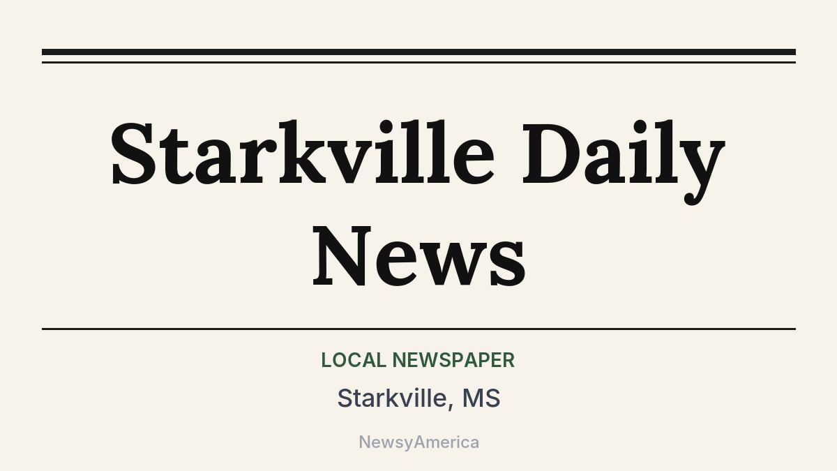 Starkville Daily News – Starkville, MS
