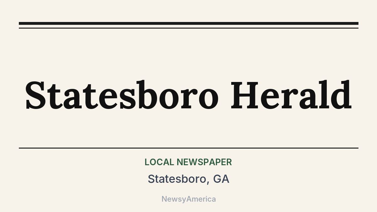 Statesboro Herald – Statesboro, GA