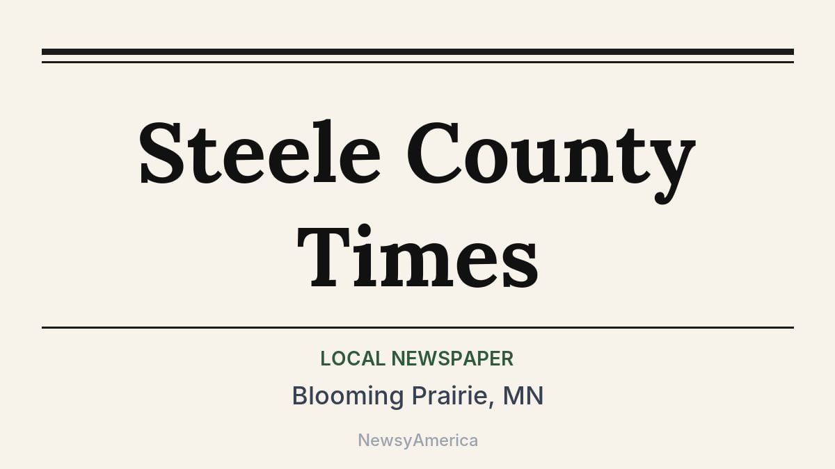 Steele County Times – Blooming Prairie, MN