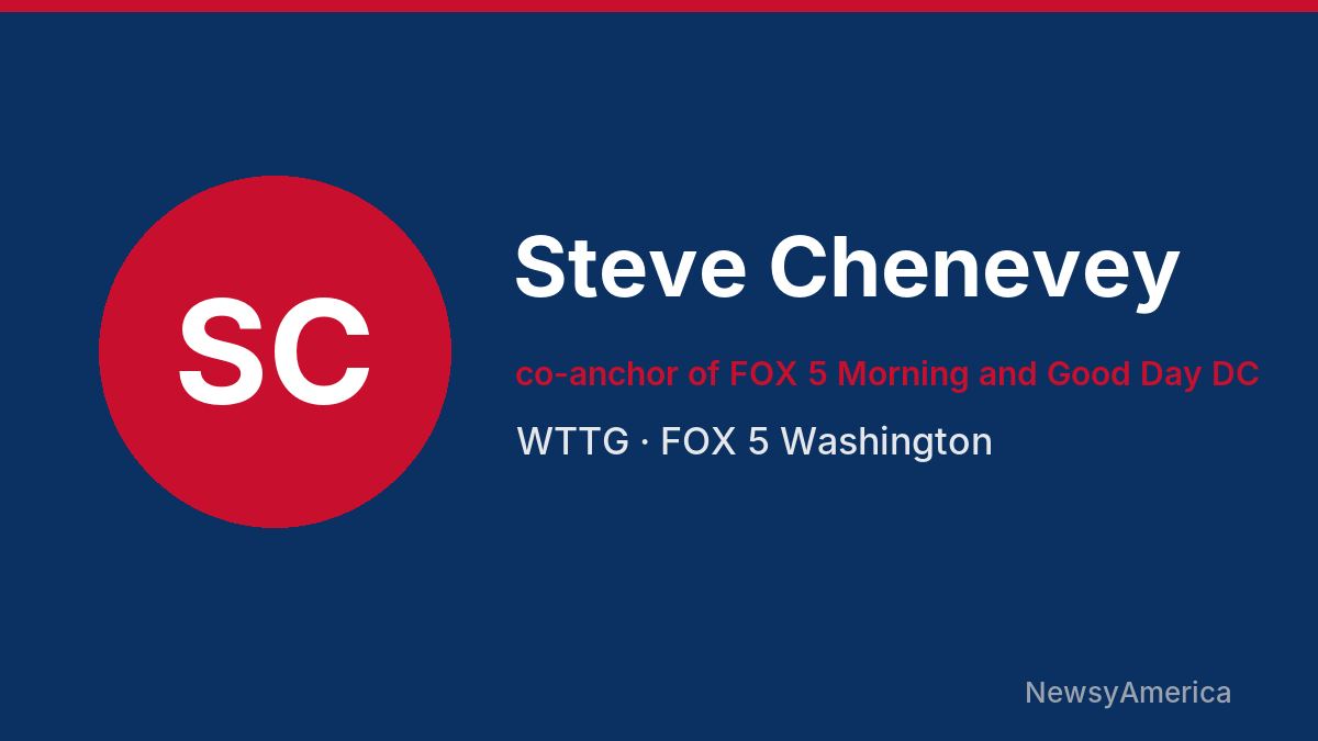 Steve Chenevey – WTTG, Washington