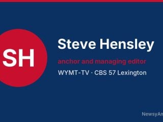 Steve Hensley, anchor and managing editor, WYMT-TV