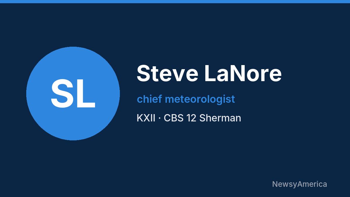 Steve LaNore – KXII, Sherman