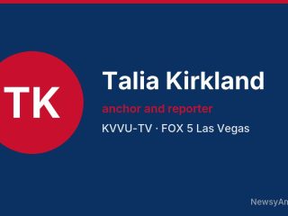 Talia Kirkland, anchor and reporter, KVVU-TV