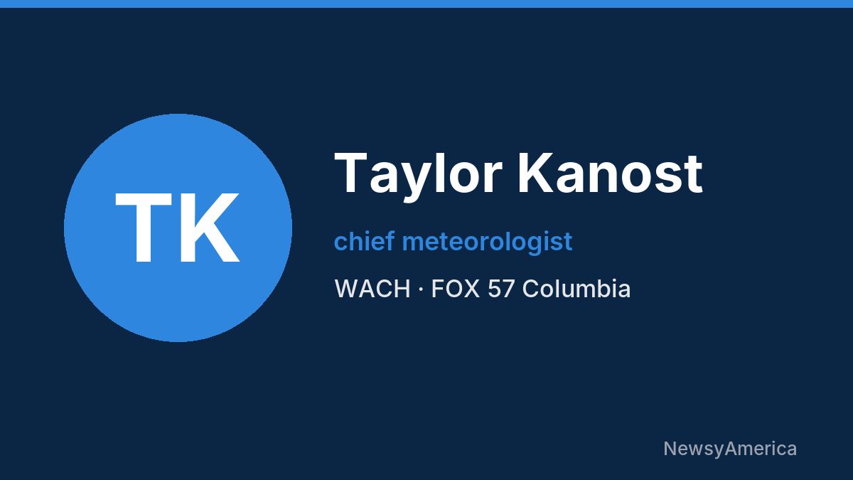 Taylor Kanost – WACH, Columbia