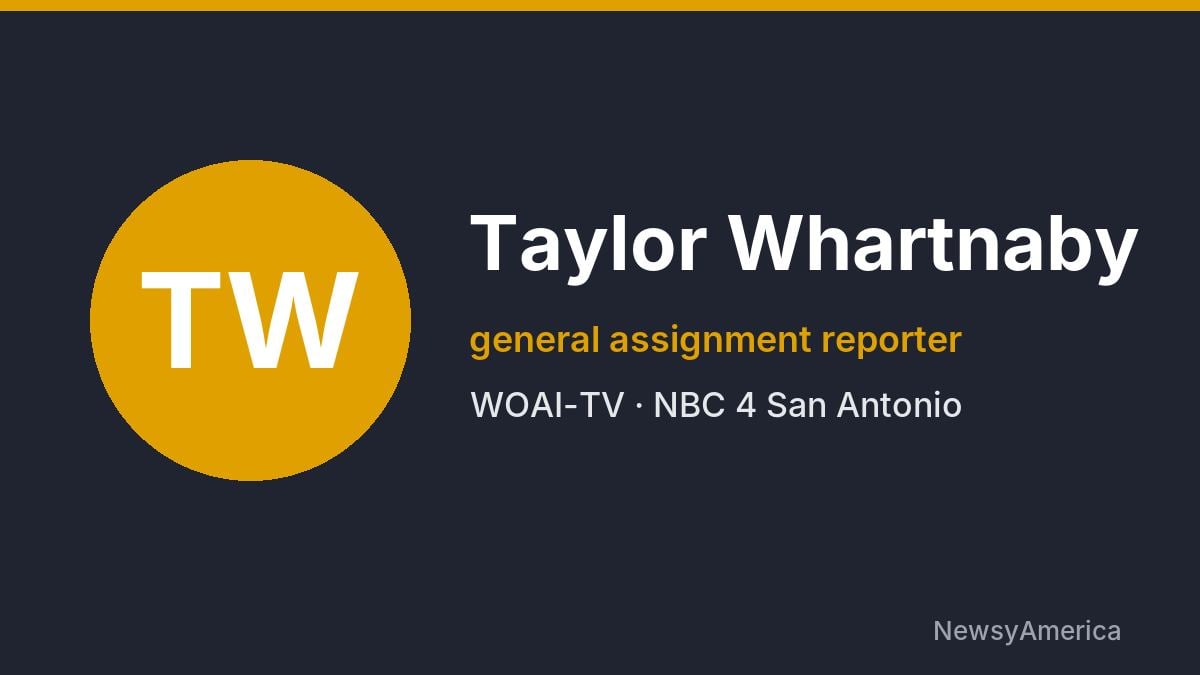 Taylor Whartnaby – WOAI-TV, San Antonio