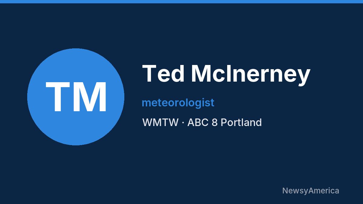 Ted McInerney – WMTW, Portland