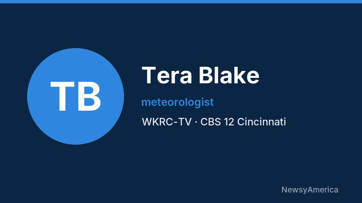Tera Blake – WKRC-TV, Cincinnati