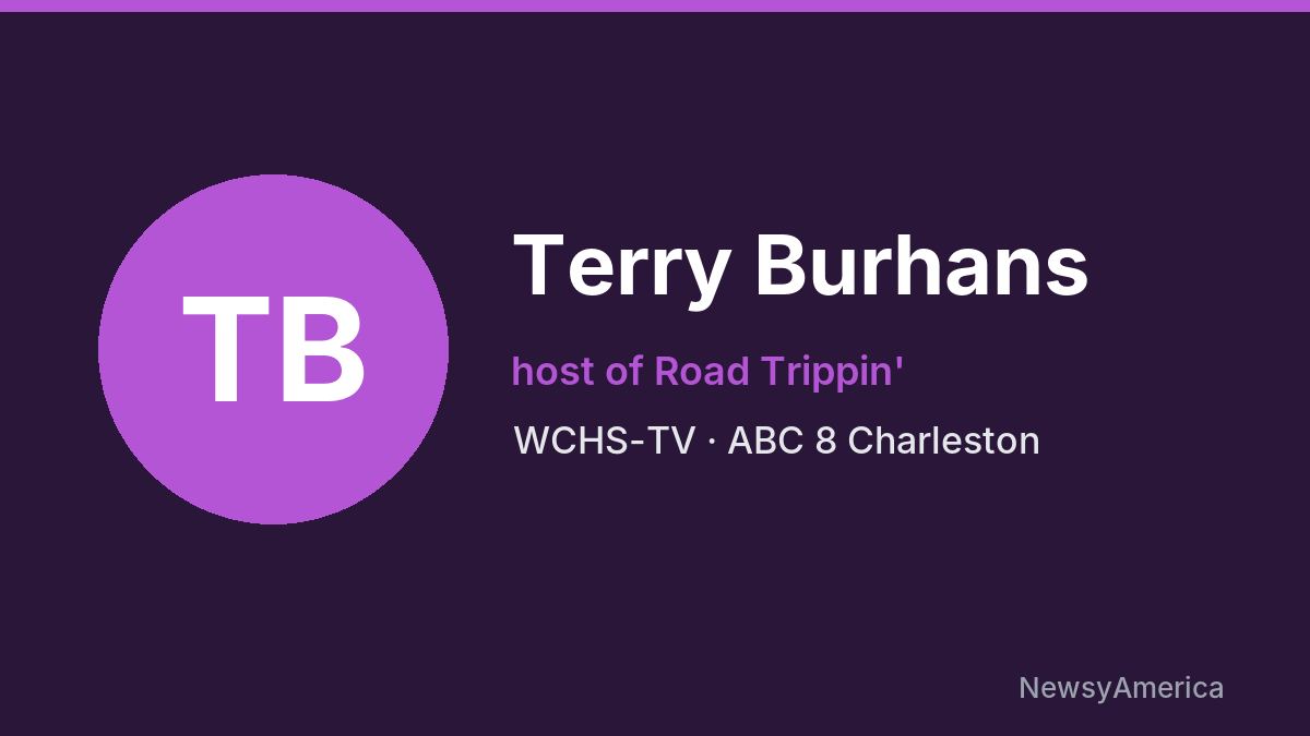 Terry Burhans – WCHS-TV, Charleston
