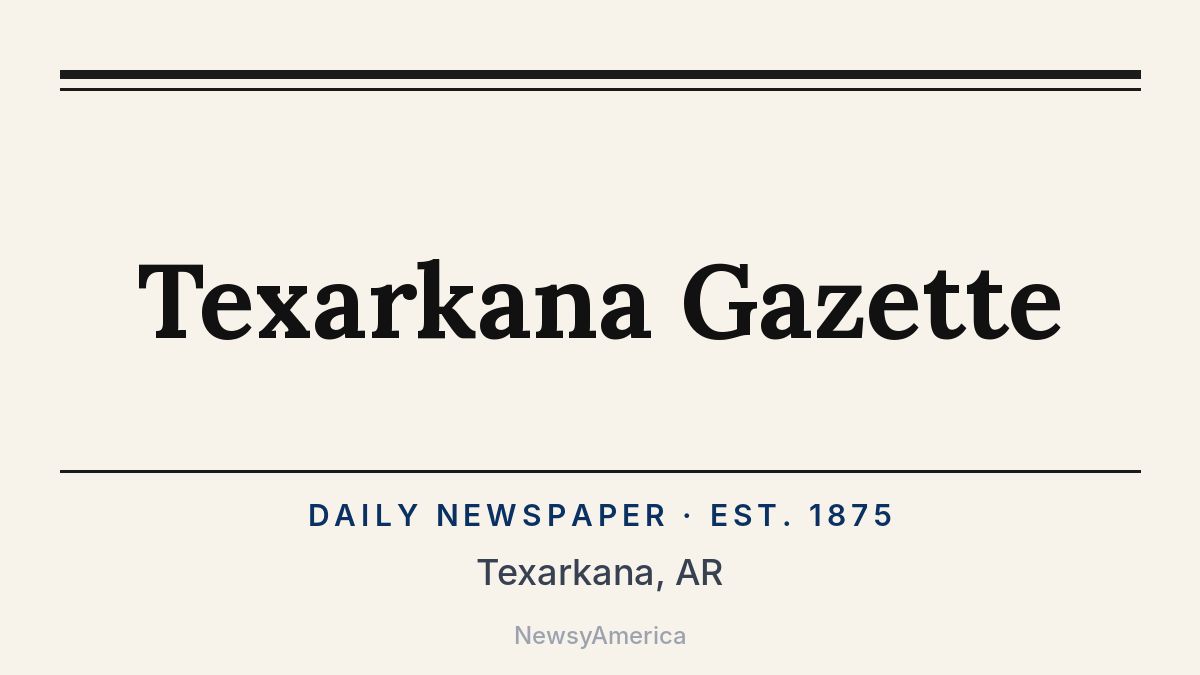 Texarkana Gazette – Arkansas