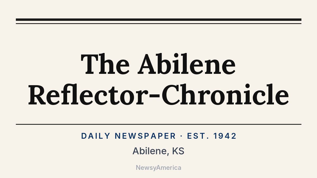 The Abilene Reflector-Chronicle – Kansas