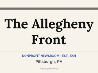 The Allegheny Front, Pittsburgh, PA