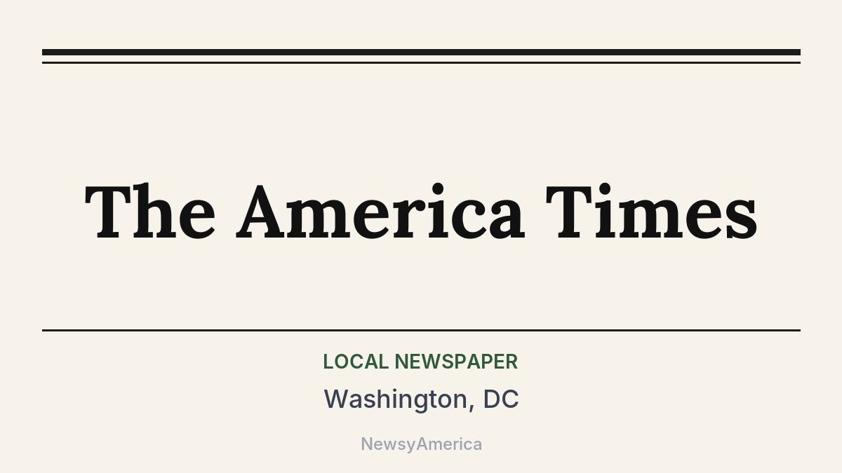 The America Times – Washington, DC