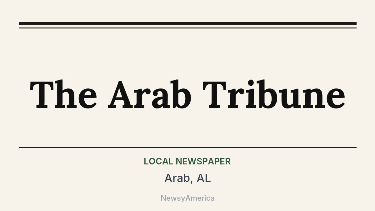 The Arab Tribune – Arab, AL