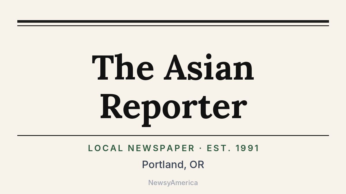 The Asian Reporter – Portland, OR