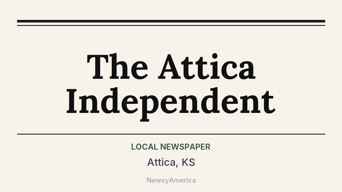 The Attica Independent – Attica, KS