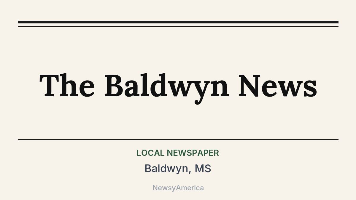 The Baldwyn News – Baldwyn, MS