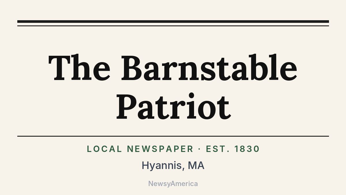 The Barnstable Patriot – Hyannis, MA