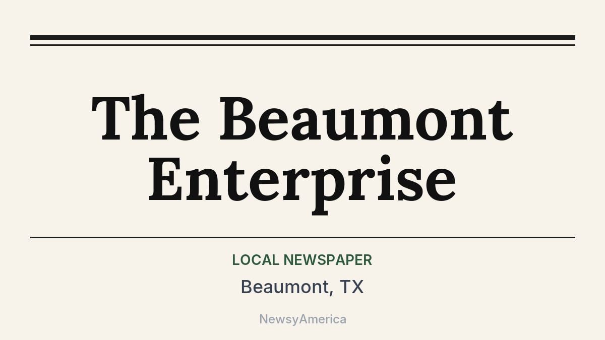 The Beaumont Enterprise – Beaumont, TX