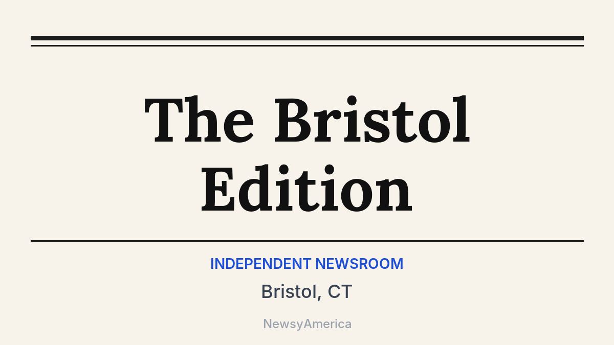 The Bristol Edition – Bristol, CT