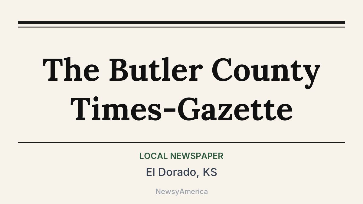 The Butler County Times-Gazette – El Dorado, KS