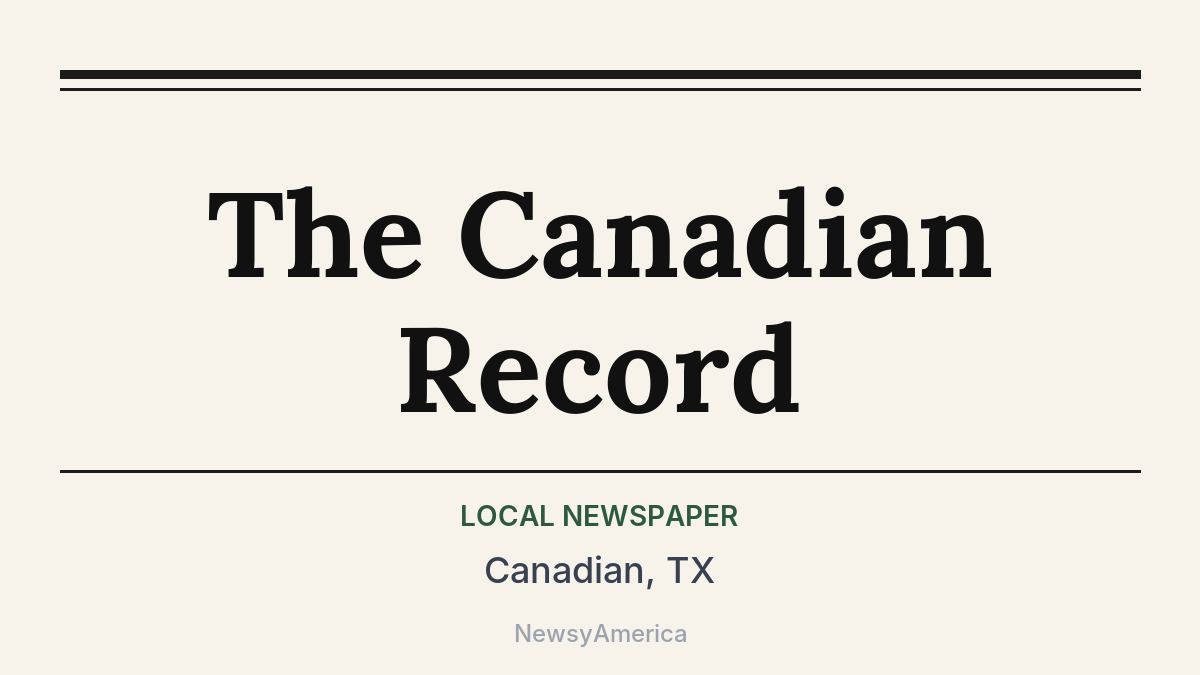 The Canadian Record – Canadian, TX